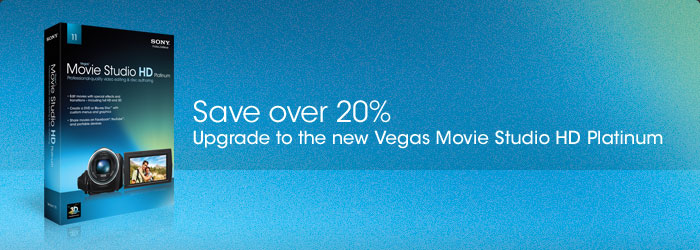 Upgrade to the New Vegas Movie Studio HD Platinum and Save Over 20%