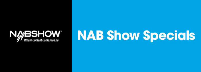 NAB Show Specials