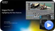 Vegas Pro 10 new features webinar
