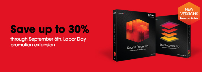 uniquely powerful, New Sound Forge Pro 11 and SpectraLayers Pro 2 - Special pricing through September 6, 2013