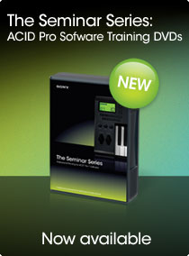 The Seminar Series: ACID Pro 7 - Now Available - Digital Audio Workstation Training DVDs